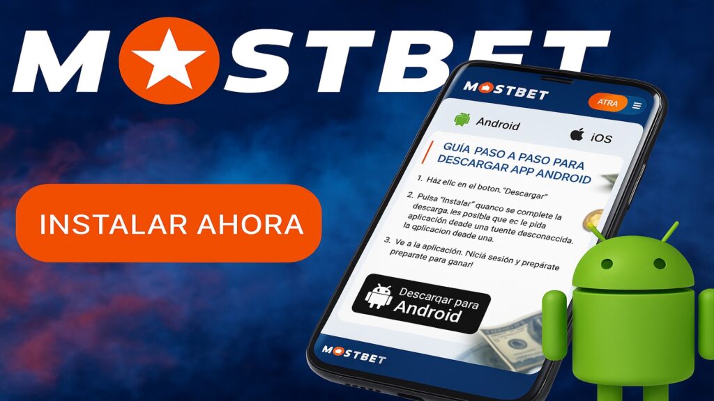 Cómo descargar Mostbet en Android